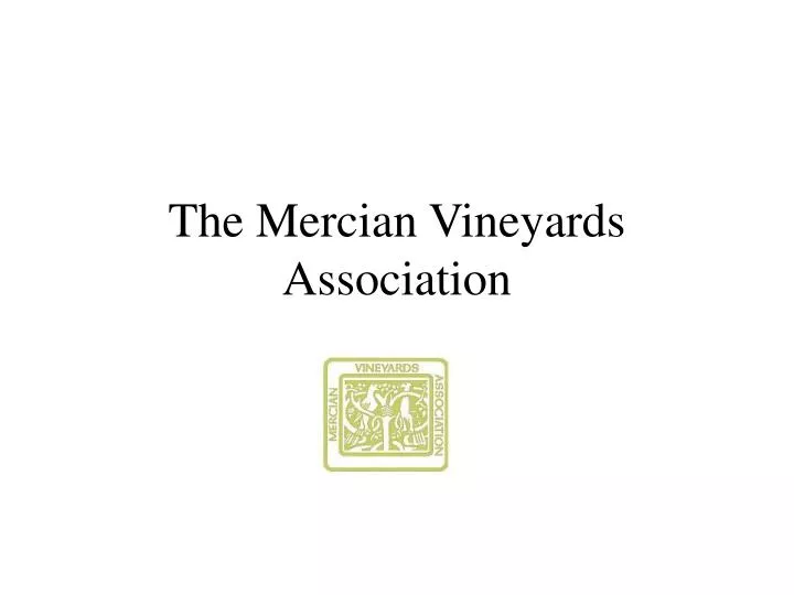 the mercian vineyards association