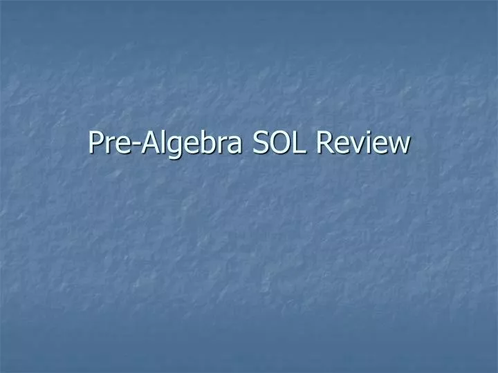 pre algebra sol review