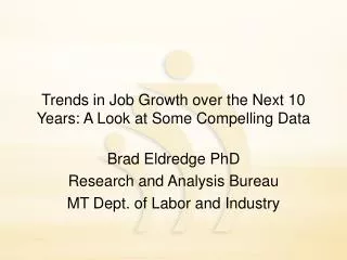 Trends in Job Growth over the Next 10 Years: A Look at Some Compelling Data