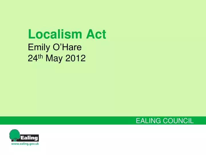 localism act emily o hare 24 th may 2012