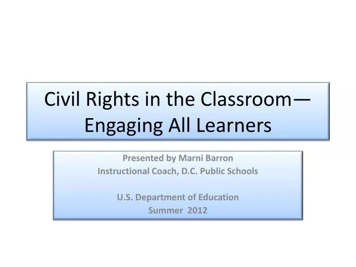 civil rights in the classroom engaging all learners