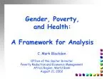 Gender, Poverty, and Health: A Framework for Analysis