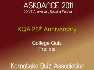 KQA 28 th Anniversary