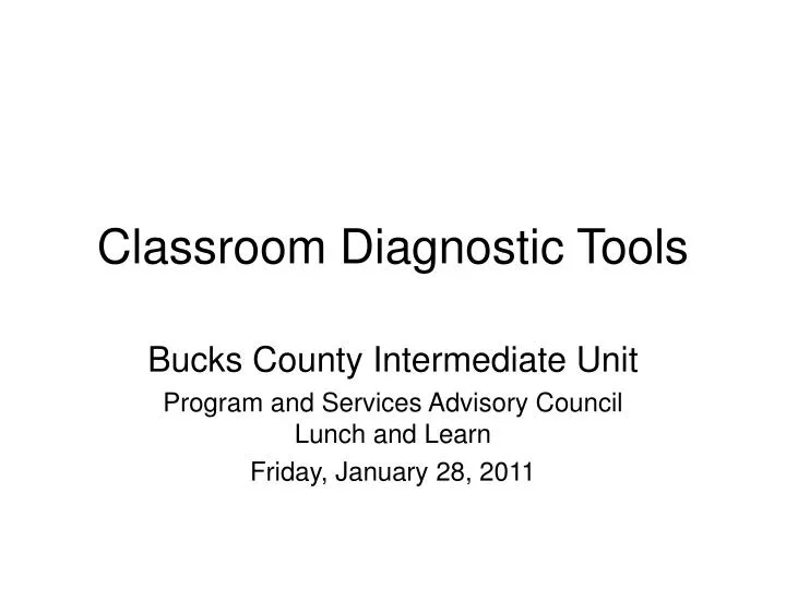 classroom diagnostic tools