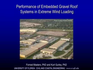 Performance of Embedded Gravel Roof Systems in Extreme Wind Loading