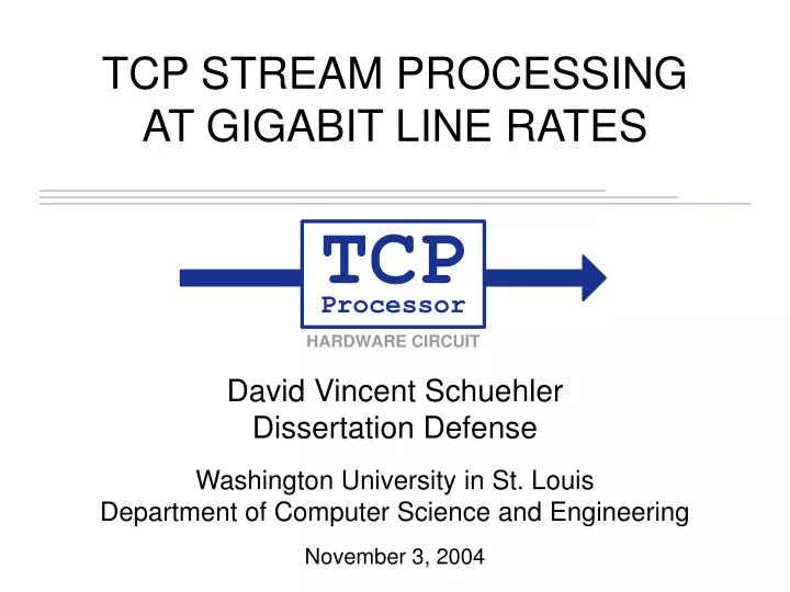 tcp stream processing at gigabit line rates