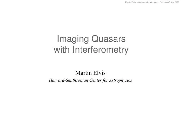imaging quasars with interferometry