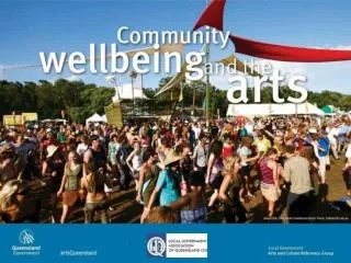 Community wellbeing and the arts