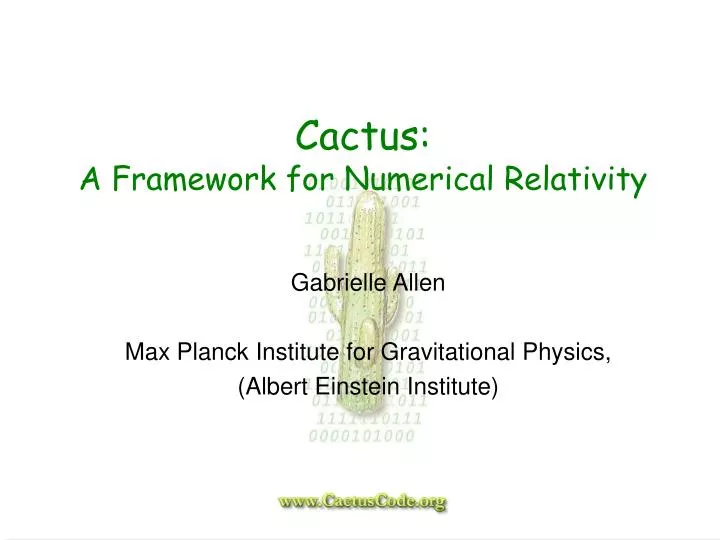 cactus a framework for numerical relativity