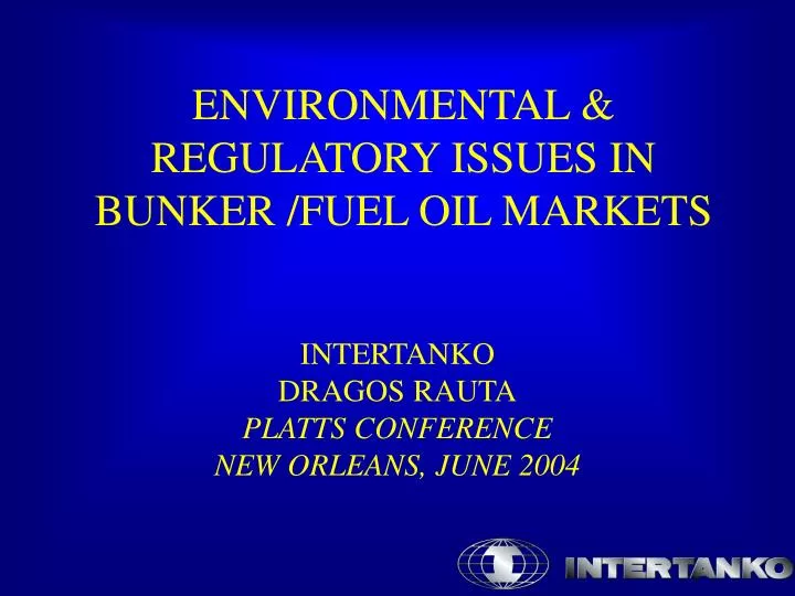 environmental regulatory issues in bunker fuel oil markets