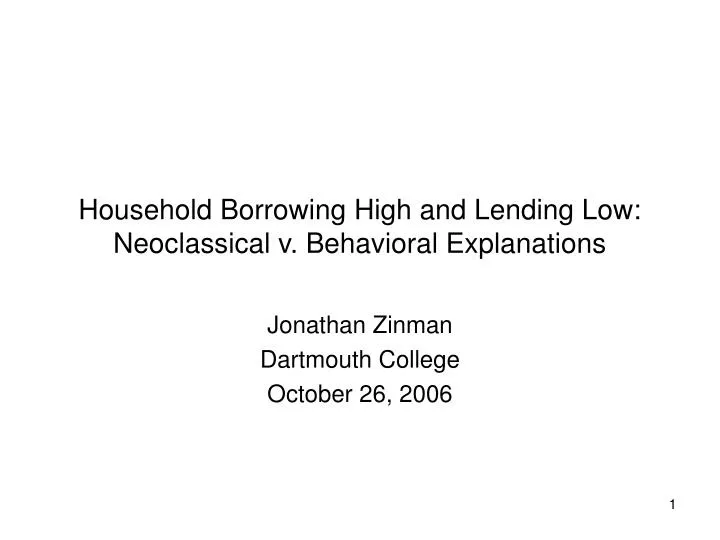household borrowing high and lending low neoclassical v behavioral explanations