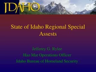 State of Idaho Regional Special Assests