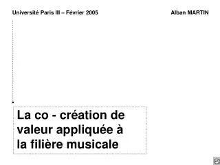 la co cr ation de valeur appliqu e la fili re musicale