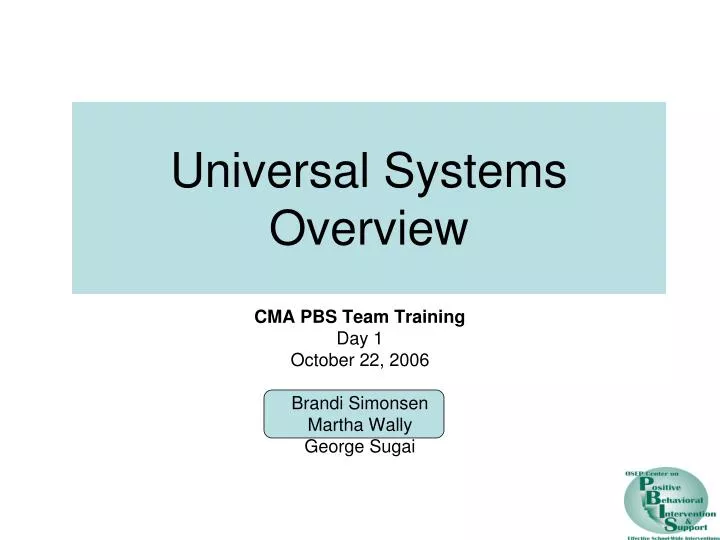 universal systems overview
