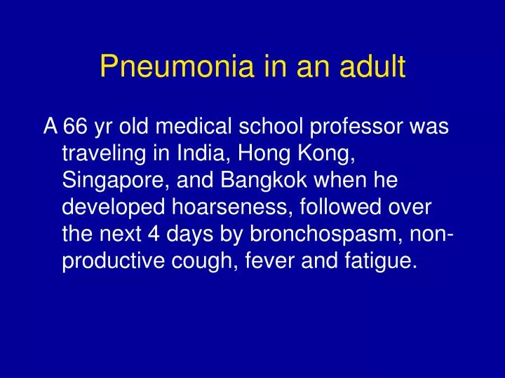 pneumonia in an adult