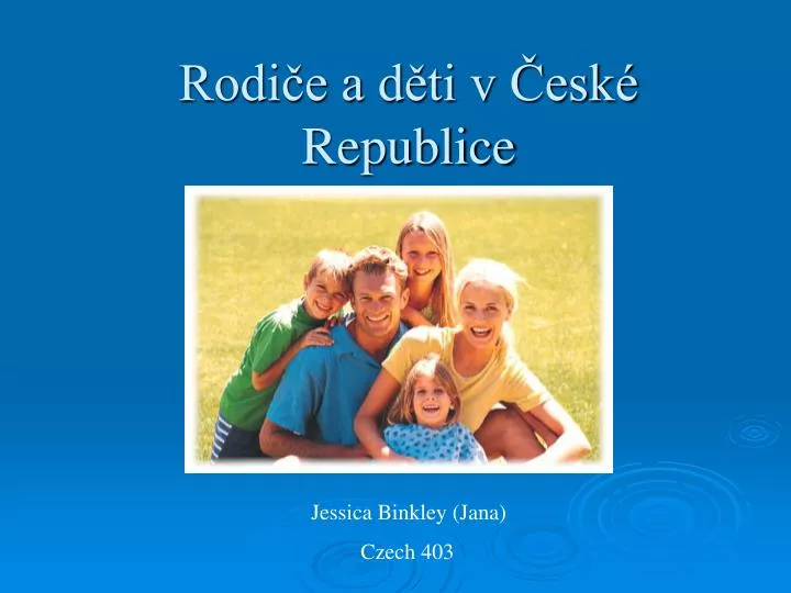 rodi e a d ti v esk republice