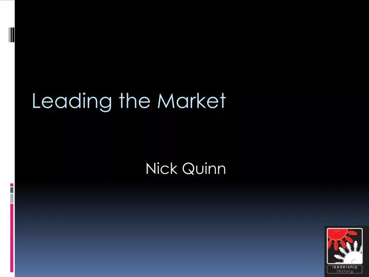 leading the market