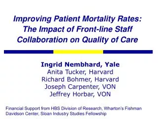 Improving Patient Mortality Rates: The Impact of Front-line Staff Collaboration on Quality of Care