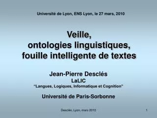 Veille, ontologies linguistiques, fouille intelligente de textes