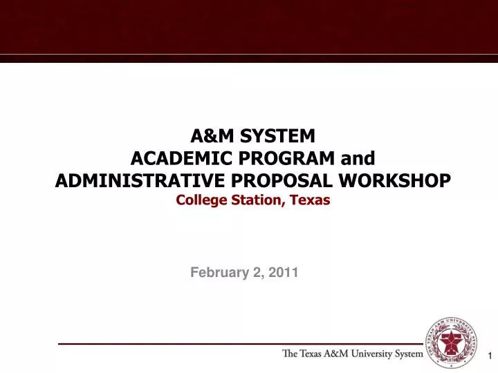 a m system academic program and administrative proposal workshop college station texas
