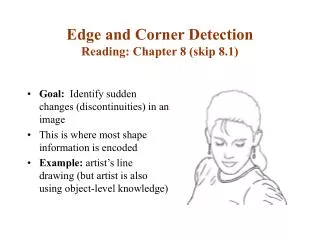 Edge and Corner Detection Reading: Chapter 8 (skip 8.1)