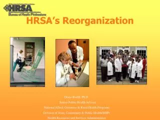 HRSA’s Reorganization
