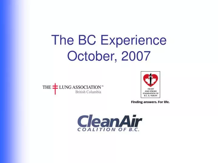 the bc experience october 2007