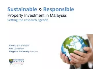 Sustainable &amp; Responsible Property Investment in Malaysia: Setting the research agenda