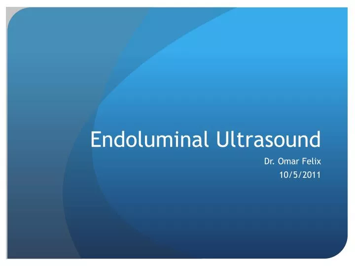 endoluminal ultrasound