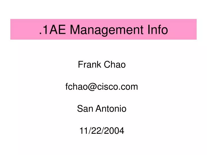 frank chao fchao@cisco com san antonio 11 22 2004