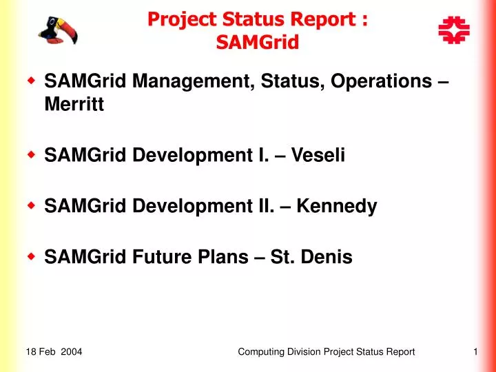 project status report samgrid