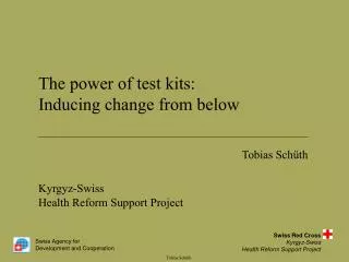 The power of test kits: Inducing change from below