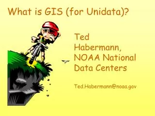 What is GIS (for Unidata)?
