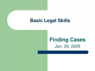 Basic Legal Skills