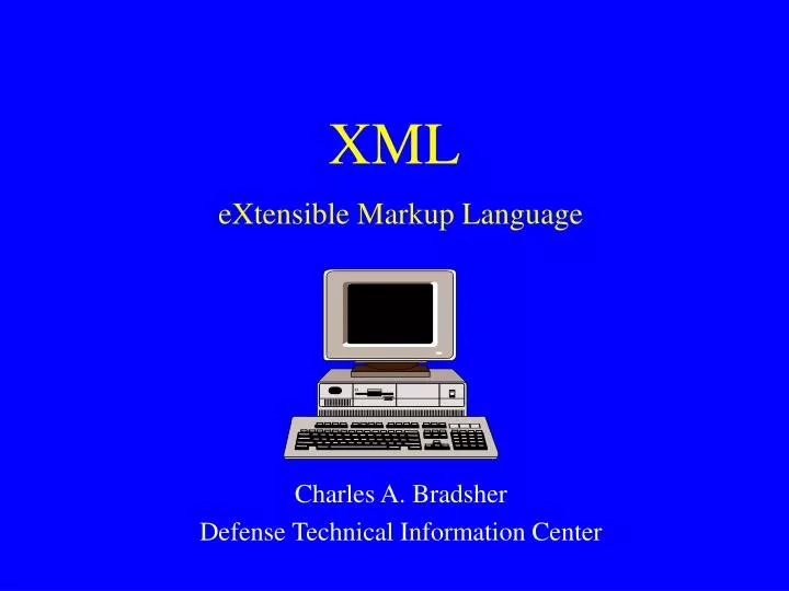 xml extensible markup language