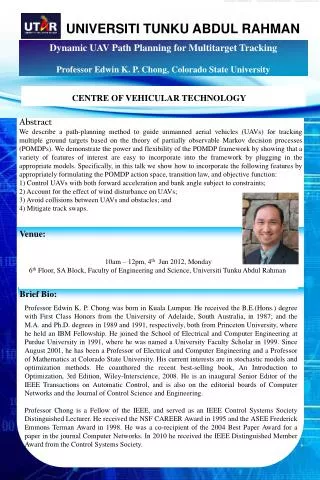 Dynamic UAV Path Planning for Multitarget Tracking Professor Edwin K. P. Chong, Colorado State University