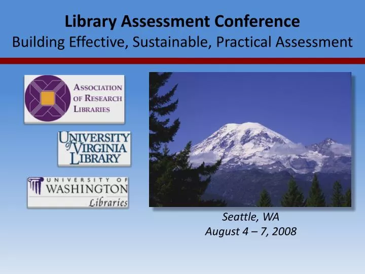 library assessment conference building effective sustainable practical assessment