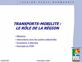 transports mobilite le r le de la r gion