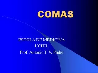 comas