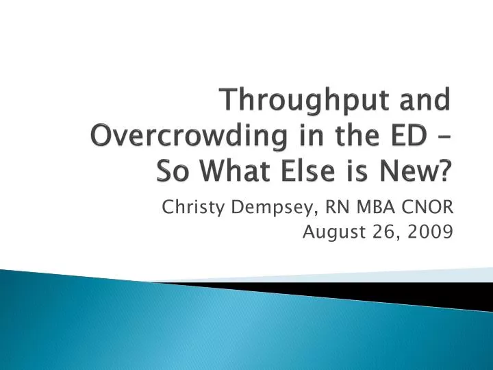throughput and overcrowding in the ed so what else is new
