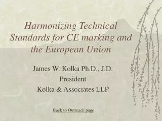 Harmonizing Technical Standards for CE marking and the European Union