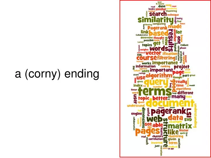 a corny ending