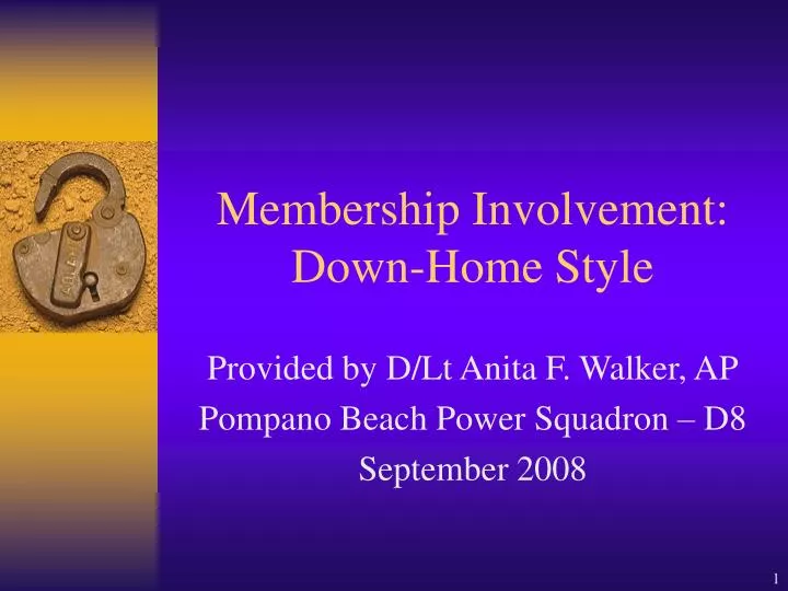 membership involvement down home style