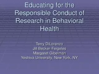 Educating for the Responsible Conduct of Research in Behavioral Health