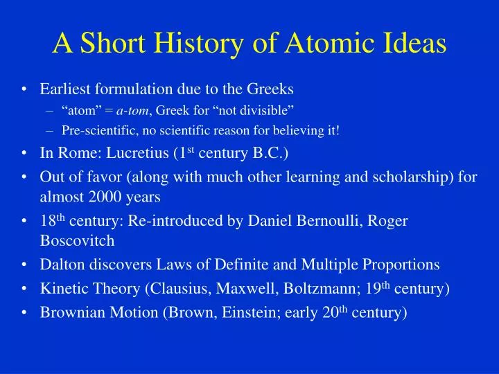 a short history of atomic ideas