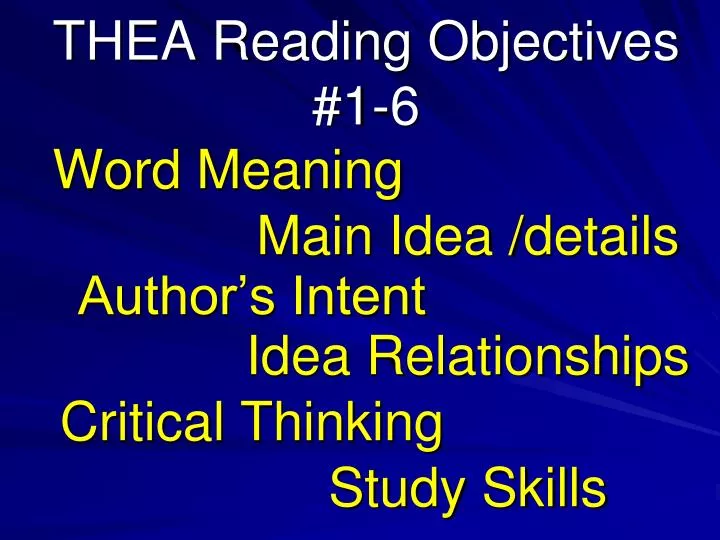 thea reading objectives 1 6