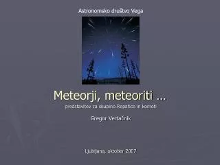 Meteorji, meteoriti …