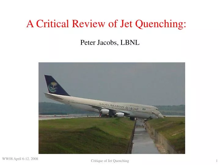 a critical review of jet quenching