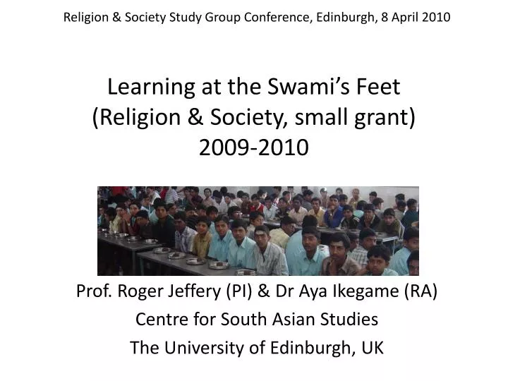 learning at the swami s feet religion society small grant 2009 2010