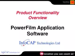 Product Functionality Overview PowerFilm Application Software
